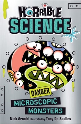 Microscopic Monsters by Nick Arnold (Paperback Book)