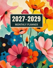 2027-2029 Monthly Planner: 3 Year Calendar January 2027 - December 2029 36 Mont