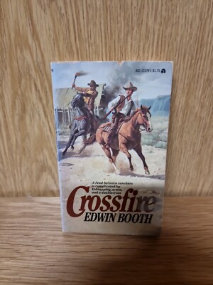 Crossfire (Paperback)-Edwin Booth (2d)
