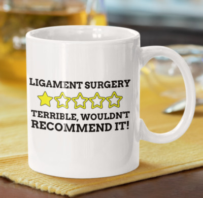 Lustige Tasse für Bänderoperation 11 Unzen 330 ml gerissen ACL Geschenkideen Kreuzband