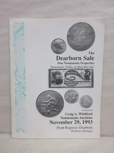 Craig A Whitford Numismatic Auctions Catalog Dearborn Sale Coins Medals Nov 1993