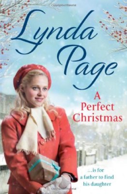 A Perfect Christmas: ... would be for a father to find his daughter,Lynda Page