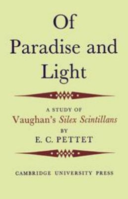 Of Paradise and Light Hardcover E. C. Pettet