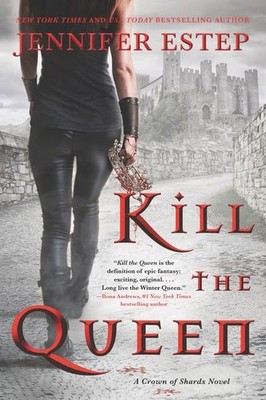 Kill the Queen: The First Crown of Shards Epic Fantasy   A Gladiator's Rev...