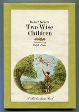 Robert GRAVES / Two Wise Children 1st Edition 1966