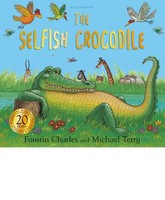 Selfish Crocodile Anniversary Edition | Faustin Charles | Taschenbuch | Englisch