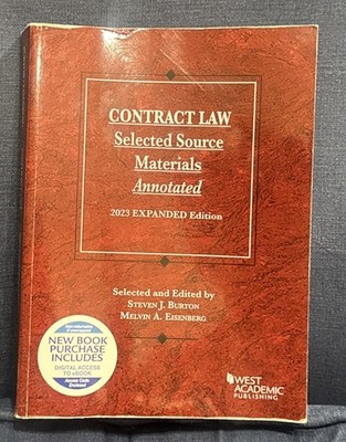 West Academic Contract Law Source Materials Annotated 2023 Burton Eisenberg