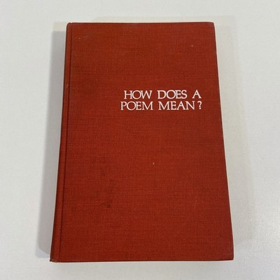 How Does A Poem Mean? Second Edition 1975 Ciardi & Williams HMCO Hardcover
