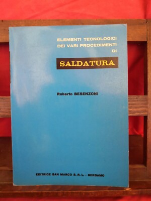 SCHWEISSEN - Roberto Besenzoni - San Marco - 1962 RAR