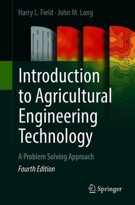 Introduction to Agricultural Engineering Technology - 9783319696782