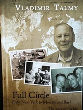 V. Talmy Full Circle  From New York to Moscow and Back
