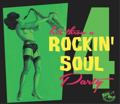 Various Artists Let's Throw a Rockin' Soul Party - Volume 4 (CD) Album