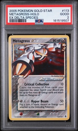2005 POKEMON EX DELTA SPECIES GOLD STAR #113 METAGROSS-HOLO PSA 2 Looks Clean 🧼