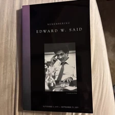 Remembering Edward W Said November 1, 1935-September 25, 2003 Book