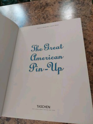 The Great American Pin Up by Charles G. Martignette; Louis