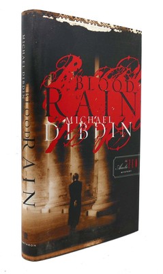 Michael Dibdin BLOOD RAIN An Aurelio Zen Mystery 1st Edition 1st Printing