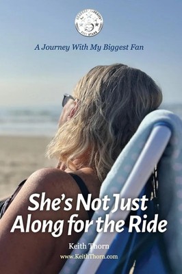 Keith Thorn | She's Not Just Along for the Ride | Taschenbuch | Englisch (2025)