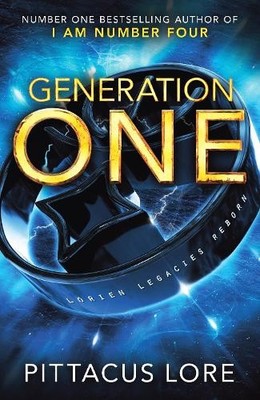 Generation One: Lorien Legacies Reborn by Lore, Pittacus 0718188764