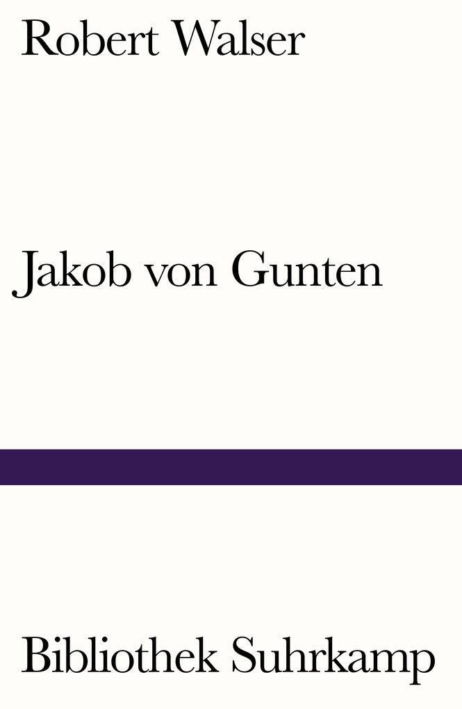 Thumbnail - Jakob Von Gunten | Robert Walser | 2020 | Deutsch