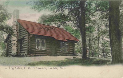 A View Of The Log Cabin, E.M.A. Grounds, Pontiac, Michigan MI 1907