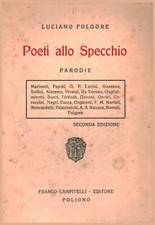 Poeti allo Specchio - Luciano Folgore (Franco Campitelli Editore) [1927]