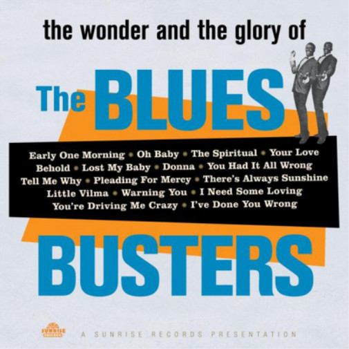 The Blues Busters - Чудо и слава the Blues Busters (CD) (ИМПОРТ из Великобритании)