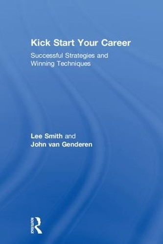 Kick Start Your Career - 9781138067547