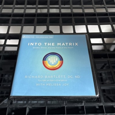  Into The Matrix Guides, Grace, And The Field Of The Heart CD Richard Bartlett 