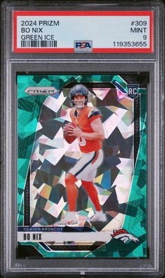 2024 Panini Prizm Football Bo Nix Rookie Card #309 Green Ice Broncos PSA 9