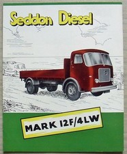 SEDDON DIESEL Mk 12F/4LW COMMERCIAL Sales Brochure Apr 1957 GOODS Tipper TRACTOR