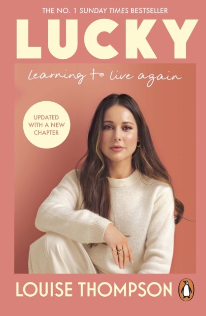 Lucky Learning to live again by Louise Thompson (Paperback Book)