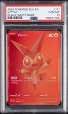 2025 POKEMON BLK EN-BLACK BOLT BLACK WHITE RARE #171 VICTINI PSA 10