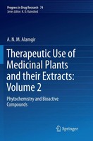 Therapeutic Use Of Medicinal Plants And Their Extracts: Volume 2 Alamgir Buch