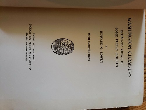 1921 1st Ed! “Washington Close-Ups” by Edward G. Lowry – Hardcover History - Picture 6 of 10