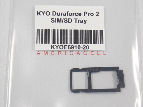 OEM KYOCERA DURAFORCE PRO 2 E6910 E6920 SIM CARD HOLDER TRAY