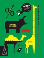 Information Graphics: Animal Kingdom, Rogers, Simon, Very Good Book