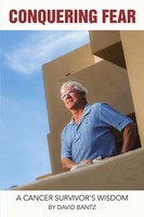 Conquering Fear A Cancer Survivor's Wisdom David A. Bantz Taschenbuch Englisch