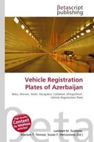 Lambert M. Surhone (U. A.) | Vehicle Registration Plates Of Azerbaijan | Buch