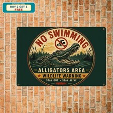 Warning Alligators in Area Danger Keep Out Metal Sign Swamp Wildlife Cave Decor