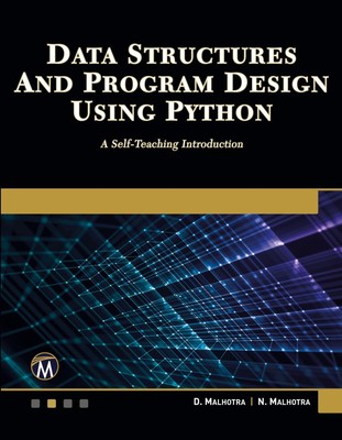 Data Structures and Program Design Using Python | N. Malhotra (u. a.) | Buch