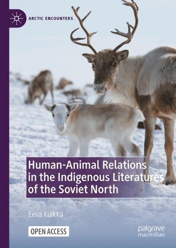 Human-Animal Relations in the Indigenous Literatures of the S... - 9783032084149