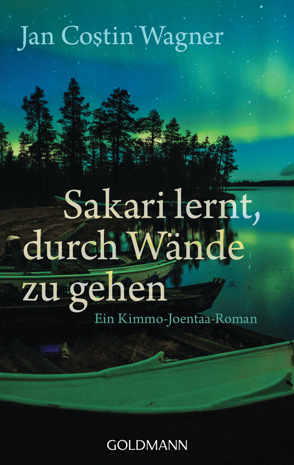 Thumbnail - Jan Costin Wagner / Sakari Lernt, Durch Wände Zu Gehen