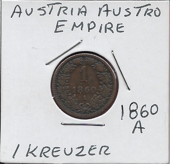AUSTRIA AUSTRO HUNGARIAN EMPIRE 1 KREUZER 1860-A RULER:FRANZ