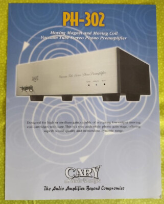 CARY AUDIO PH-302 Vacuum Tube Phono Preamplifier LITERATURE! NICE !! htf