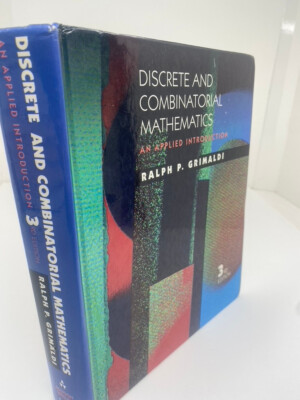 Discrete and Combinatorial Mathematics: An Applied Intro by R Grimaldi (HC)