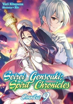 Yuri Kitayama M Seirei Gensouki: Spirit Chronicles: Omnibus 9 (Lig (Taschenbuch)