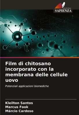 Film di chitosano incorporato con la membrana delle cellule uovo Santos (u. a.)