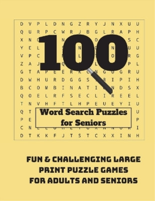 Wordsmith Publishing 100 Word Search Puzzles for Seniors (Paperback) (UK IMPORT)