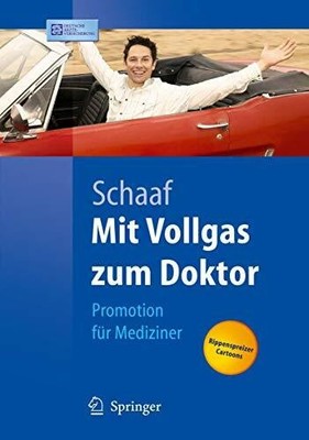 Mit Vollgas zum Doktor Buch Springer-Verlag GmbH