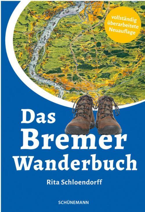 Thumbnail - Das Bremer Wanderbuch | Rita Schloendorff | Taschenbuch | 248 S. |
